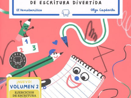 Libro Cuadernito De Escritura Divertida: Tras el éxito del primer volumen, llega el nuevo Cuadernito de Escritura Divertida. Pensado para los niños y los profes más enrollados.