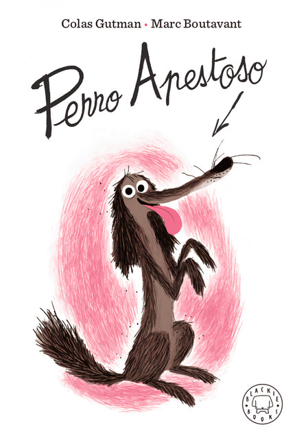 Libro Perro Apestoso: Te presentamos a Perro Apestoso. Vive en un cubo de basura, huele a sardinas, está lleno de pulgas y su pelo parece una alfombra vieja.