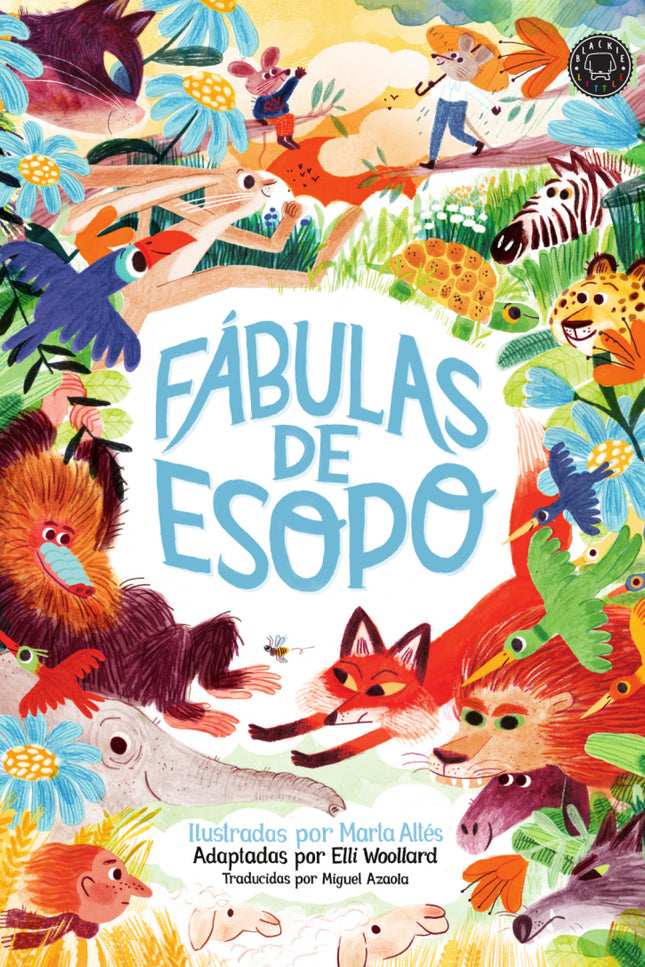 Libro Fábulas De Esopo: Acérquense y lean. Aquí encontrarán a un oso amistoso, a una liebre listilla, a un perrito codicioso y a una raposa muy pilla.