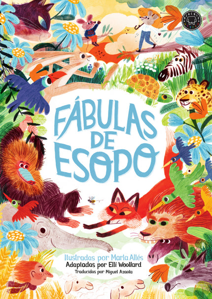 Libro Fábulas De Esopo: Acérquense y lean. Aquí encontrarán a un oso amistoso, a una liebre listilla, a un perrito codicioso y a una raposa muy pilla.