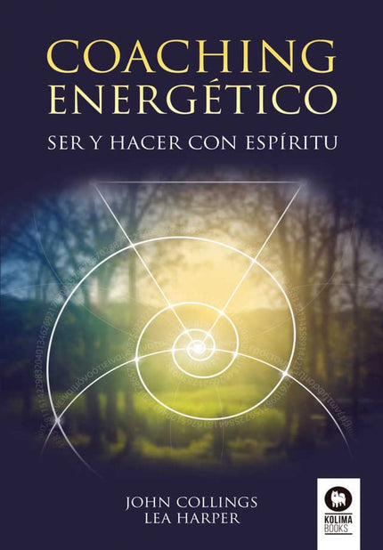 Libro Coaching Energético: La inteligencia innata de los individuos y organizaciones están a la espera de ser destapadas. Para ello deben definirse y expresarse los valores y la visión.