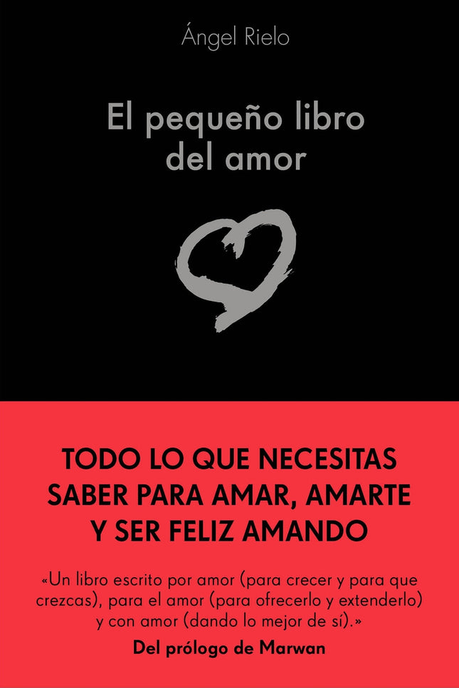 El pequeño libro del amor - Angel Rielo Fernández - TAPA DURA