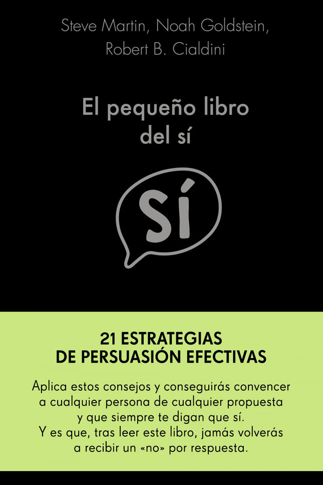 El pequeño libro del sí - Martin, Noah Goldstein, Robert Cialdini, Steve - TAPA DURA