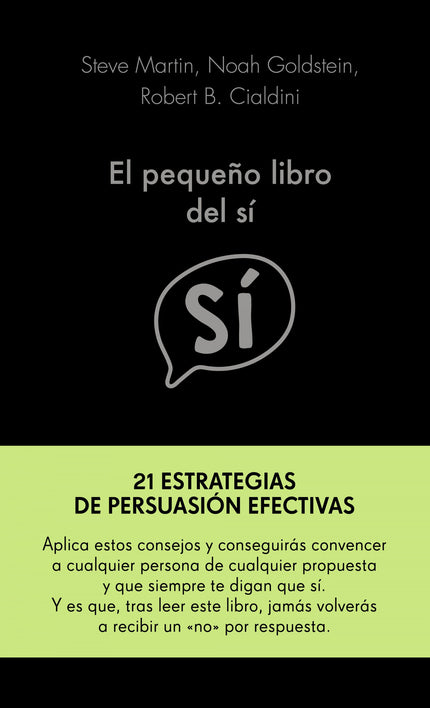 El pequeño libro del sí - Martin, Noah Goldstein, Robert Cialdini, Steve - TAPA DURA