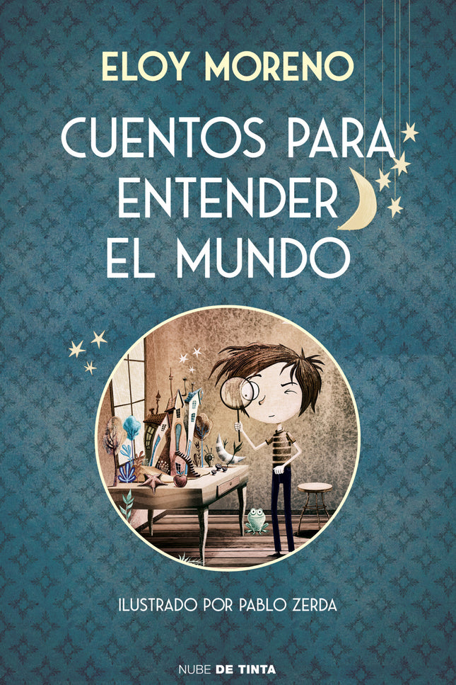 Cuentos Para Entender El Mundo