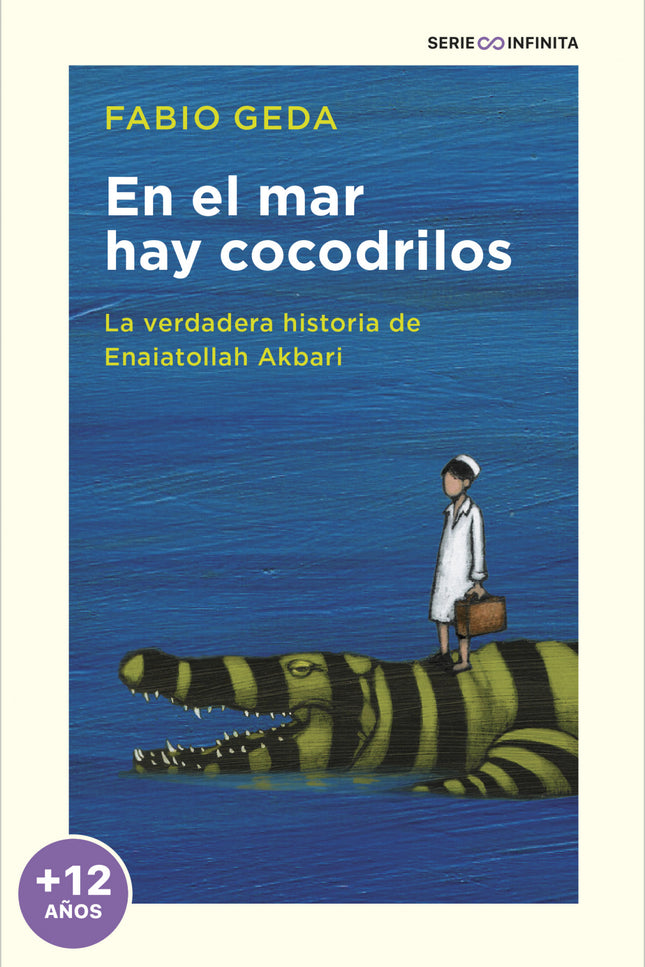 En El Mar Hay Cocodrilos (edición Escolar)