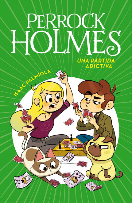 Libro Una Partida Adictiva: Una partida adictiva es la doceava entrega de las aventuras de #PerrockHolmes, la mejor serie de detectives, con más suspense, aventura y grandes dosis de humor. Un misterioso juego de mesa tiene a todo el mundo enganchado.