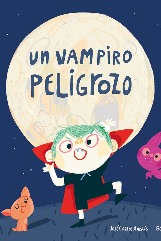 Libro Un Vampiro Peligrozo: Una niña paseaba por la calle vacía de la lejana Transilvania cuando ¡apareció una enorme sombra! ¡Una sombra que asombra!