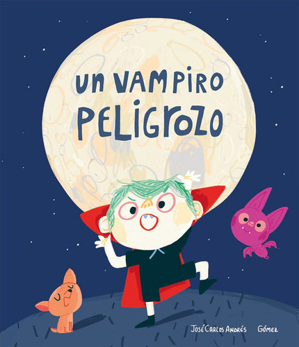 Libro Un Vampiro Peligrozo: Una niña paseaba por la calle vacía de la lejana Transilvania cuando ¡apareció una enorme sombra! ¡Una sombra que asombra!