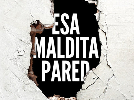 Libro Esa Maldita Pared: Todo el mundo tiene un don, y el de Flako fue durante muchos años aprender a moverse como un fantasma en las cloacas de Madrid, desde donde excavaba butrones para atracar bancos. Todo el mundo tiene una maldición: a Flako lo detuvieron el mismo día que nació su hijo.