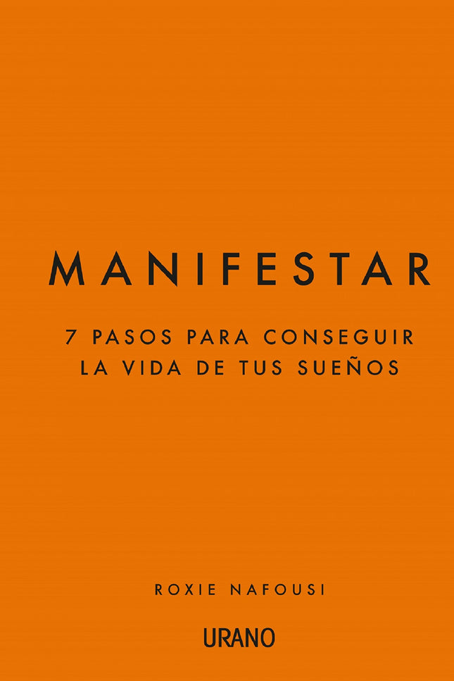 MANIFESTAR - Roxie Nafousi - TAPA DURA