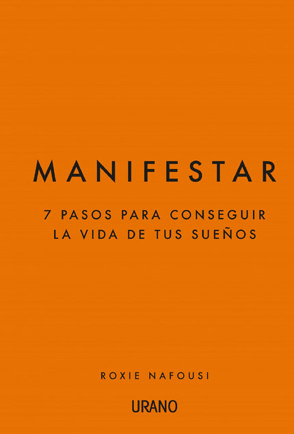 MANIFESTAR - Roxie Nafousi - TAPA DURA