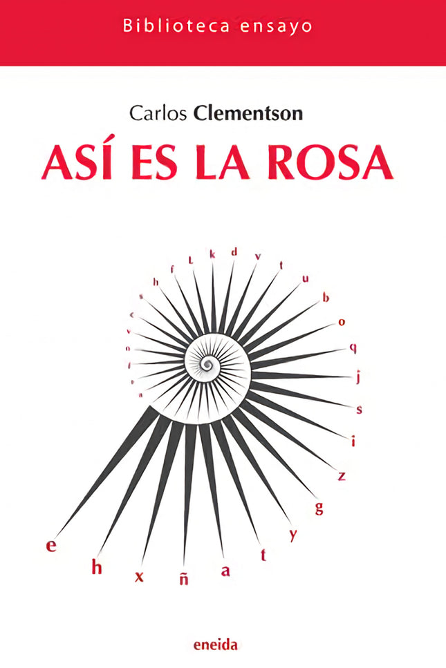 Así Es La Rosa