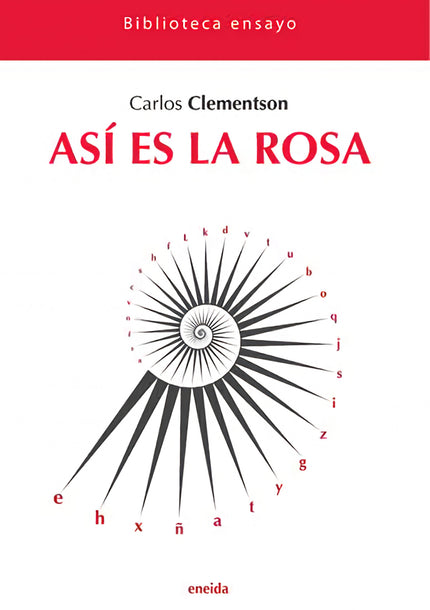 Así Es La Rosa