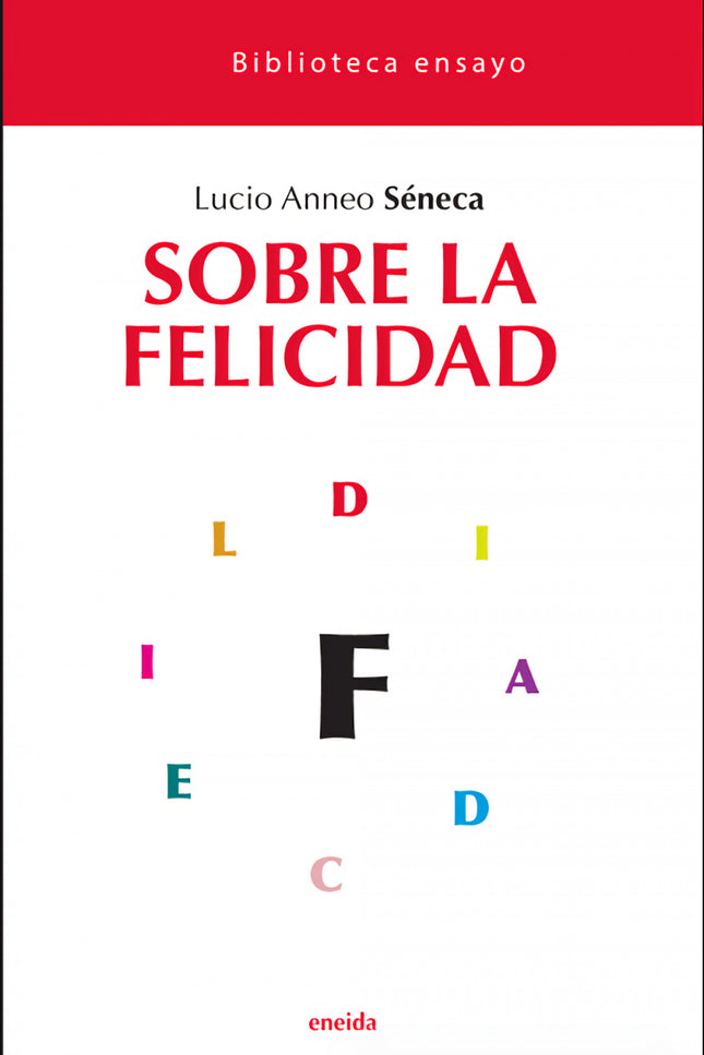 Sobre La Felicidad