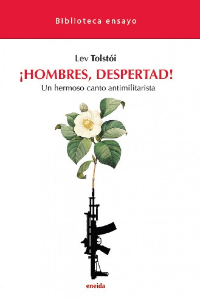¡hombres, Despertad!:un Hermoso Canto Antimilitarista
