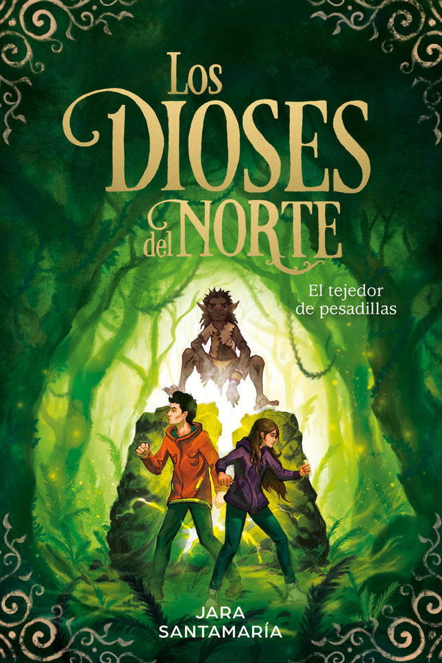 Libro El Tejedor De Pesadillas (los Dioses Del Norte 2): Tres primos. Dos mundos.