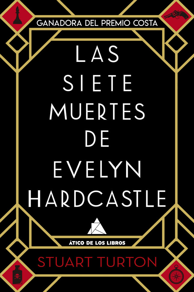 Libro Siete Muertes De Evelyn Hardcastle: Una extraordinaria mezcla de Agatha Christie, Atrapado en el tiempo, Origen y Black Mirror    Lo que comienza como una celebración termina en tragedia. Los Hardcastle han organizado una fiesta en Blackheath, su casa de campo, para anunciar el compromiso de su hija pequeña, Evelyn.