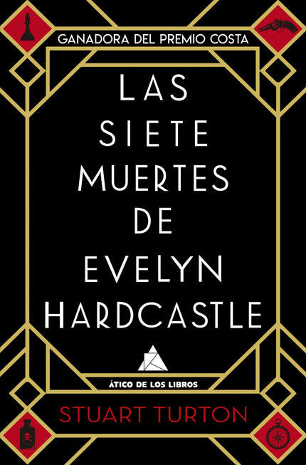 Libro Siete Muertes De Evelyn Hardcastle: Una extraordinaria mezcla de Agatha Christie, Atrapado en el tiempo, Origen y Black Mirror    Lo que comienza como una celebración termina en tragedia. Los Hardcastle han organizado una fiesta en Blackheath, su casa de campo, para anunciar el compromiso de su hija pequeña, Evelyn.