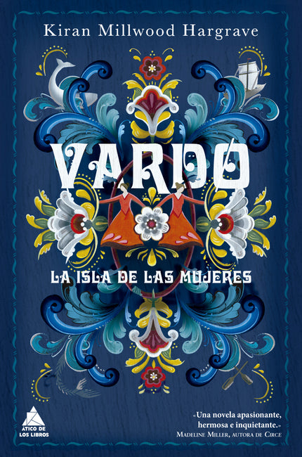 Libro Vardo: Un hermoso canto al poder de las mujeres, basado en hechos reales. Nochebuena de 1617.