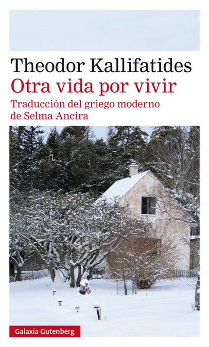 Libro Otra Vida Por Vivir: 'Nadie debería escribir después de los setenta y cinco años', había dicho un amigo. A los setenta y siete, bloqueado como escritor, Theodor Kallifatides toma la difícil decisión de vender el estudio de Estocolmo, donde trabajó diligentemente durante décadas, y retirarse.