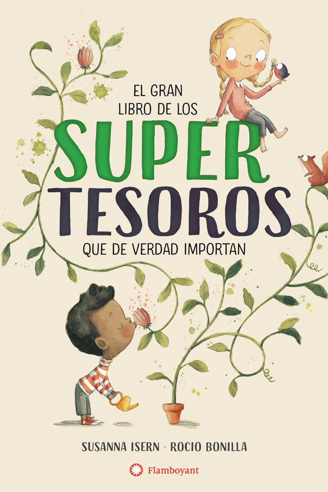 Libro El Gran Libro De Los Supertesoros: La familia, los recuerdos, los maestros, la naturaleza, los animales, los amigos, los sueños... Las cosas más importantes no son las materiales.