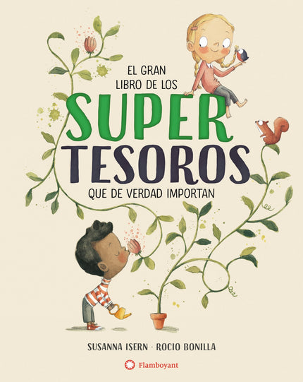 Libro El Gran Libro De Los Supertesoros: La familia, los recuerdos, los maestros, la naturaleza, los animales, los amigos, los sueños... Las cosas más importantes no son las materiales.