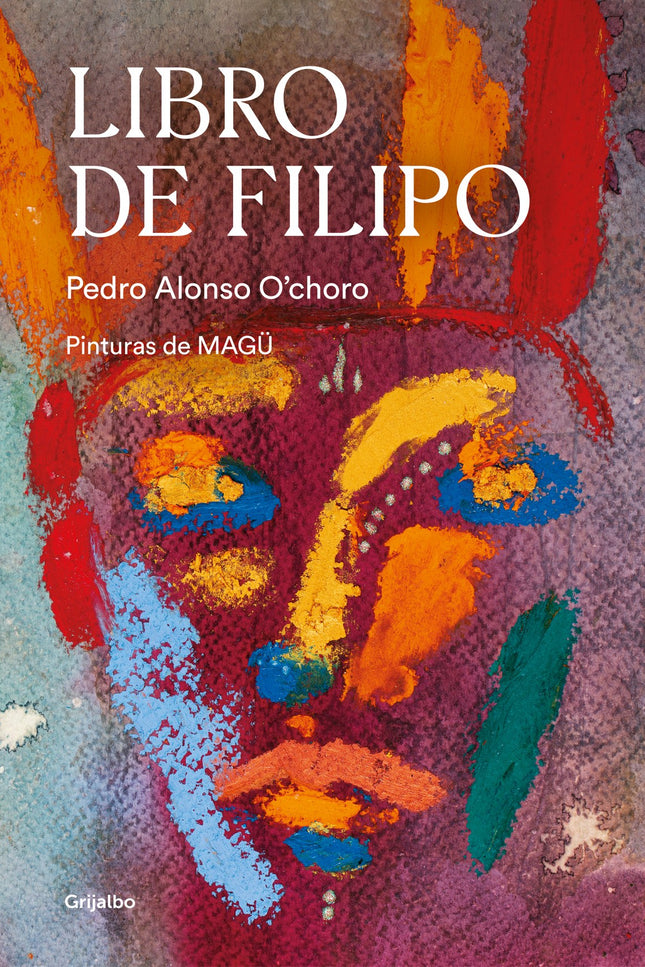 Libro de Filipo - Pedro Alonso O'choro - RUSTICA