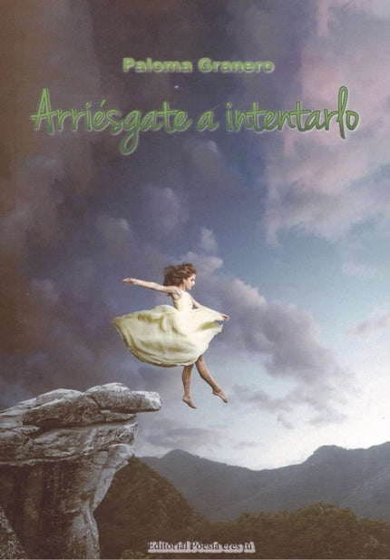 Portada del libro Arriésgate A Intentarlo