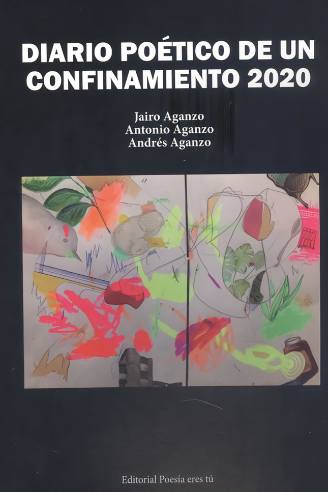 Diario Poetico De Un Confinamiento 2020