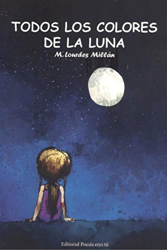 Todos Los Colores De La Luna