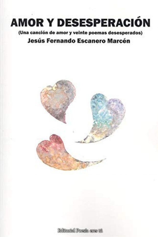 Amor Y Desesperacion