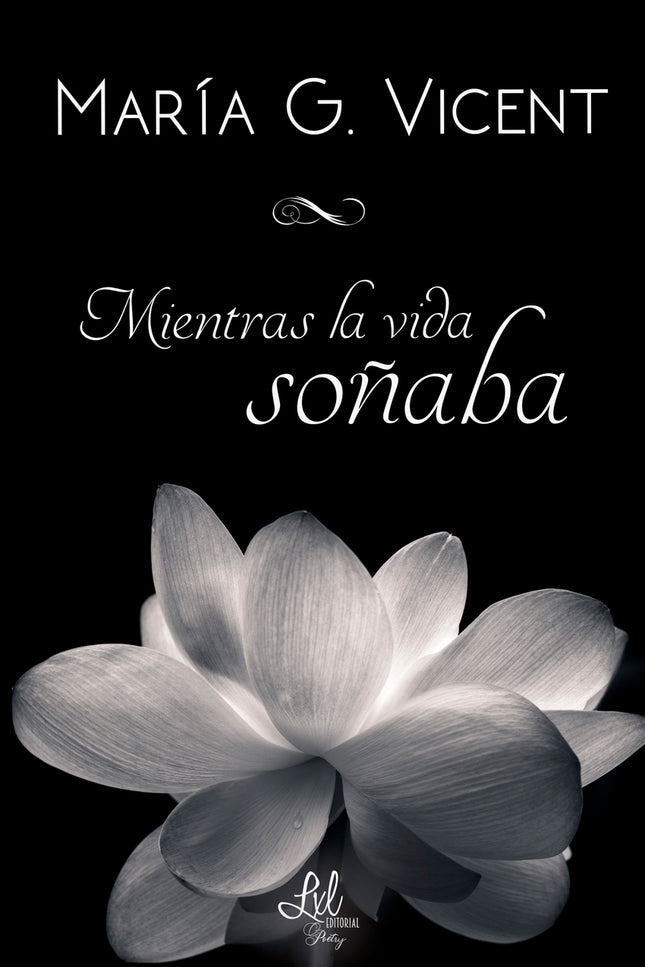 Mientras La Vida Soñaba