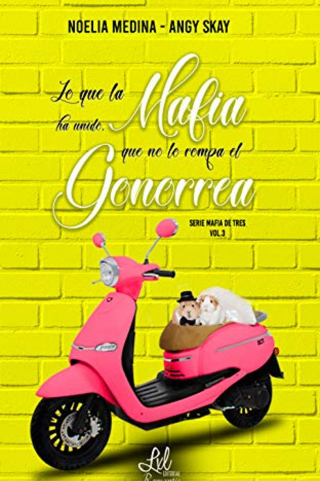 Lo Que La Mafia Ha Unido, Que No Lo Rompa El Gonorrea