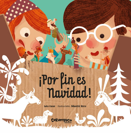 Libro ¡por Fin Es Navidad!: Ha llegado la Navidad y, como cada año, los más pequeños de la casa sacan las cajas del belén y lo montan con ilusión. Pero cuando se van a dormir, algo mágico y misterioso sucede.