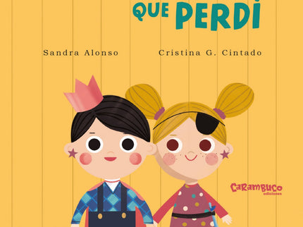 Libro Los Pendientes Que Perdí: Emma y Jorge son muy amigos. Jorge quiere llevar pendientes, pero la mala reacción de sus padres entristece a los dos amigos, que no entienden el por que de su negativa.