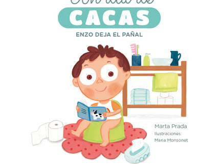 Un Día De Cacas. Enzo Deja El Pañal