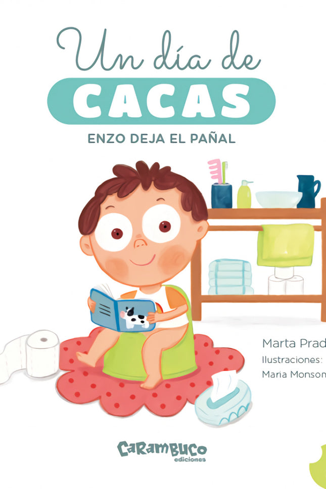 Un Día De Cacas. Enzo Deja El Pañal