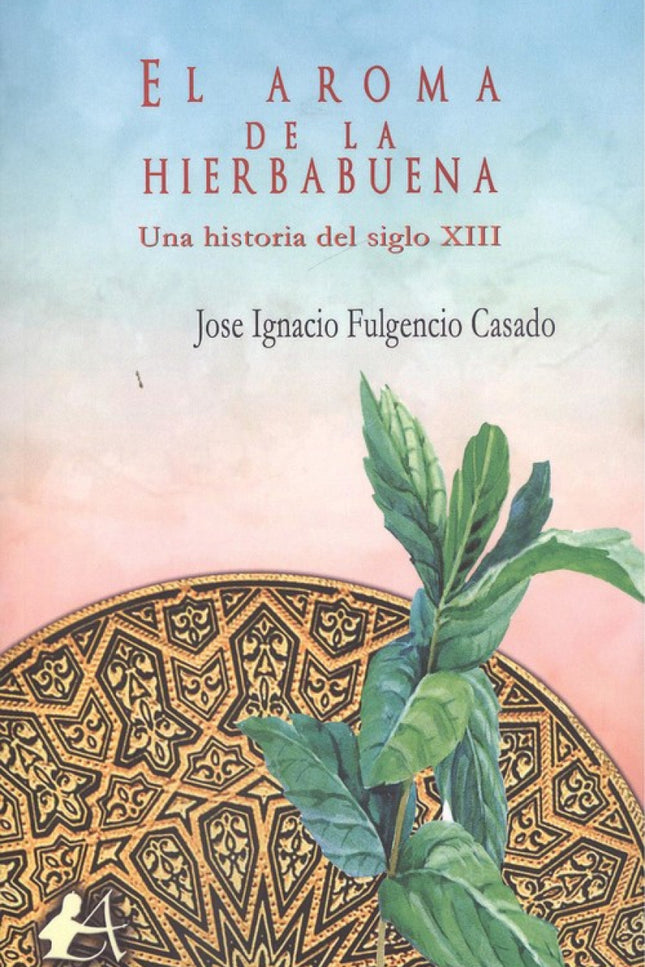 Portada del libro El Aroma De La Hierbabuena