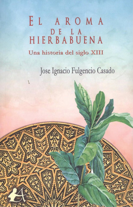 Portada del libro El Aroma De La Hierbabuena