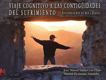 Portada del libro Viaje Cognitivo A Las Contigüidades Del Sufrimiento