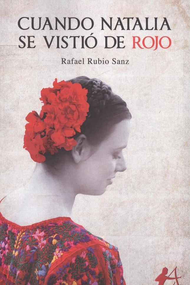 Portada del libro Cuando Natalia Se Vistió De Rojo
