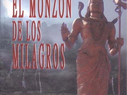 Portada del libro El Monzón De Los Milagros