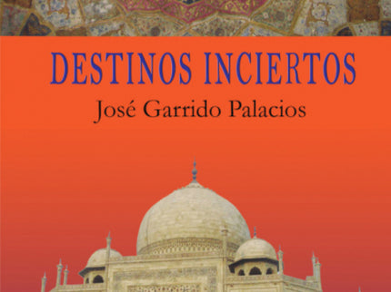 Portada del libro Destinos Inciertos