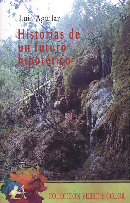 Portada del libro Historias De Un Futuro Hipotético