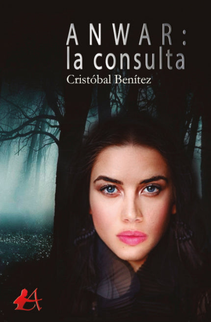 Portada del libro Anwar: La Consulta
