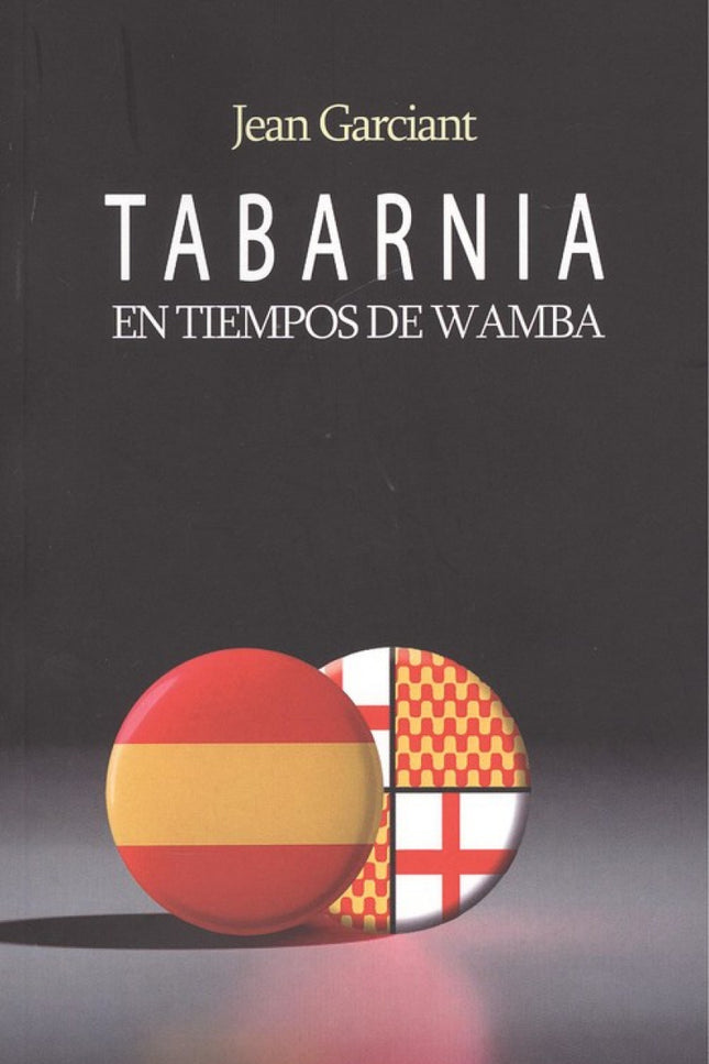 Portada del libro Tabarnia En Tiempos De Wamba