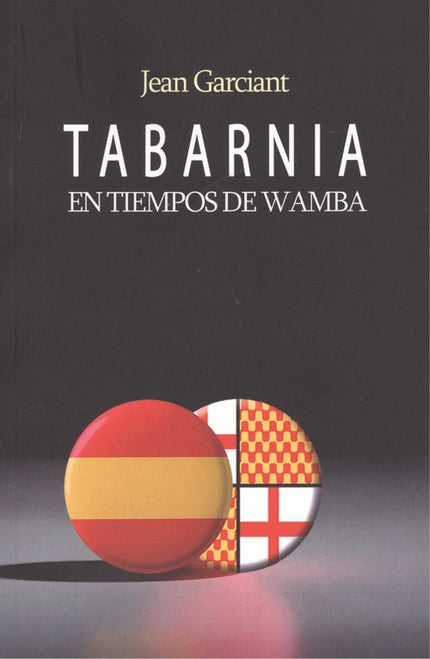 Portada del libro Tabarnia En Tiempos De Wamba