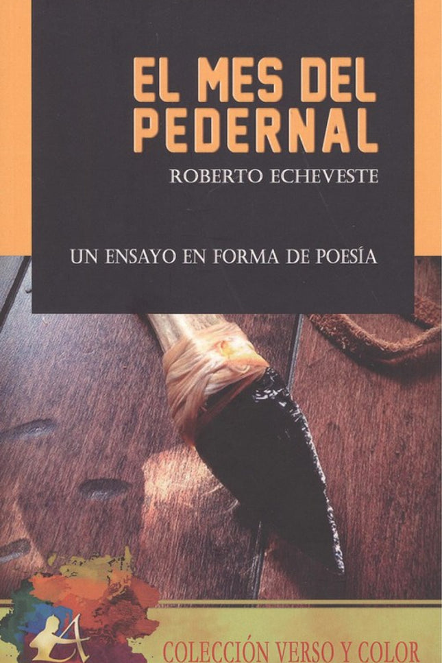 Portada del libro El Mes Del Pedernal
