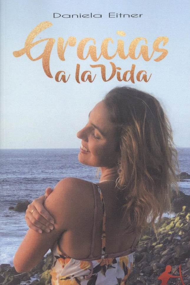 Portada del libro Gracias A La Vida
